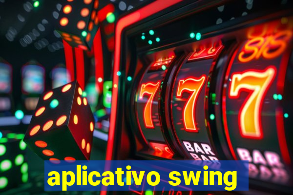 aplicativo swing